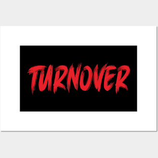 Turnover Posters and Art